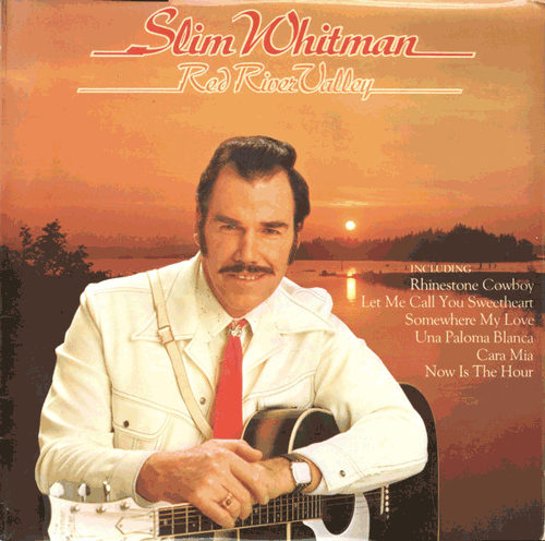 SLIM WHITMAN: Red River Valley